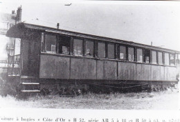 Photo - 21 - Dijon- Gevrey -chemins De Fer De La Cote D'or - Voiture A Bogies( Ex Vapeur )  - Retirage - Zonder Classificatie