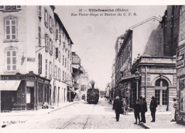 Photo - 69 - Rhone - VILLEFRANCHE Sur SAONE - Rue Victor Hugo Et Station Du C.F.B - Retirage - Zonder Classificatie