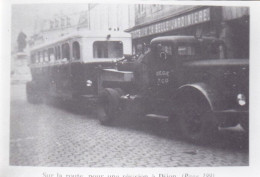 Photo -DIJON - Chemin De Fer Cote D'or - Camion Et Remorque Pour Transport Des Tramways - Place 30 Octobre - Retirage - Zonder Classificatie