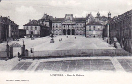 54  -  LUNEVILLE - Cour Du Chateau - Luneville