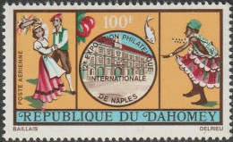 DAHOMEY 1972  -  FOLKLORE AND TRADITIONS: NAPLES INTERNATIONAL PHILATELIC EXHIBITION. - Benin - Dahomey (1960-...)