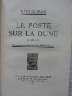 Le Poste Sur La Dune, Marie Le Franc, 1930, ‎Bois Originaux De Louis William GRAUX - Aventure