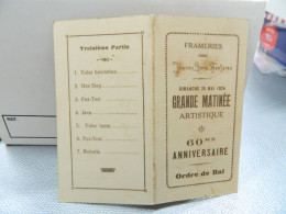 FRAMERIES: TRES RARE CARNET DE BAL DU 60 EME ANNIV. CERCLE JEUNES GENS FANFARES DU  25/05/1924 MATINEE ARTISTIQUE - Zonder Classificatie