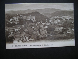 Chatel-Guyon.-Vue Generale Prise Du Calvaire 1927 - Châtel-Guyon