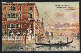 Cartolina Venise, Bauer Grünwald Grand Hotel D`Italie Sur Le Grand Canal  - Other & Unclassified