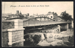 Cartolina Albenga, Il Nuovo Ponte In Ferro Sul Fiume Centa  - Other & Unclassified