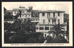 Cartolina Santa Margherita Ligure, Hotel Suisse, Prospetto Delle Due Palazzine  - Sonstige & Ohne Zuordnung