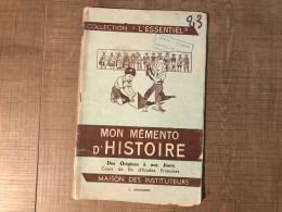 Collection "l'essentiel" Mon Mémento D'histoire J. ANSCOMBRE - Andere & Zonder Classificatie