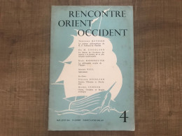 Rencontre Orient Occident Mai Juin 1956 - Andere & Zonder Classificatie