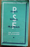 C1 LA ROCQUE PSF Parti Social Francais UNE MYSTIQUE UN PROGRAMME 1936 Port Inclus France - 1901-1940
