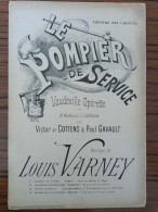 Vaudeville-opérette Le Pompiers De Service Musique De Louis Varney - Partituren