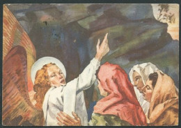 Italia 1951; S. Pasqua : L' Angelo Annuncia Che Gesù è Risorto. Viaggiata Con Italia Al Lavoro Da Lire 6. - Easter