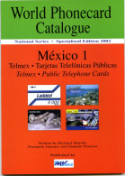 Word Phonecard Catalogue National Series - Mexico - Messico