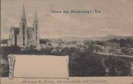 Gruss Aus STRASBURG I./Ets  Blick Auf Die Erang. Garnisonskirche Und Universitüt - Strasbourg