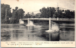 37 TOURS - Grand Bras De La Loire.  [REF/S006177] - Other & Unclassified