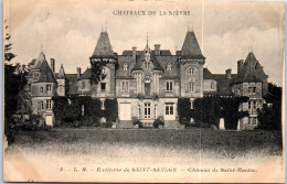 58 SAINT SAULGE - Le Chateau  [REF/S006043] - Autres & Non Classés