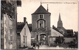 18 LES AIX D'ANGILLON - Donjon Eglise [REF/S005435] - Autres & Non Classés