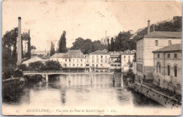 16 ANGOULEME - Pont Saint Cybard [REF/S005272] - Autres & Non Classés