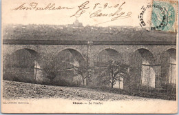 41 CHOUE - Le Viaduc  [REF/S006343] - Autres & Non Classés