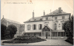 94 SUCY - Chateau Du Petit Val  [REF/S005884] - Autres & Non Classés