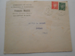 France Petain , Lettre De La Ciotat  1942 Pour Toulon - 1941-42 Pétain