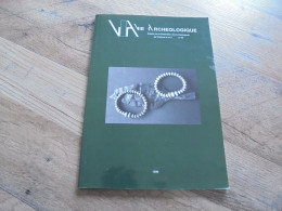 VIE ARCHEOLOGIQUE N° 46 1996 Archéologie Régionalisme Nécropole De La Tène à Neufchâteau Grandvoir Ardenne Fouilles - Arqueología