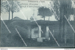 Ce423 Cartolina Villanova D'asti Fontana Miracolosa 1931 - Asti