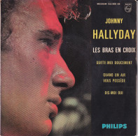 JOHNNY HALLYDAY - FR EP - LES BRAS EN CROIX + 3 - Altri - Francese