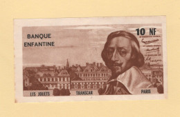 Banque Enfantine - Jouets Transcar - 10 NF - Richelieu - Specimen