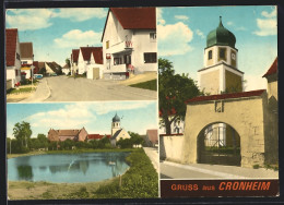 AK Cronheim über Gunzenhausen /Mfr., Kirche, Strassenpartie, Uferpartie  - Gunzenhausen