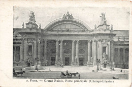 FRANCE - Paris - Vue Sur Le Grand Palais - Porte Principale - Champs Elysées - Animé - Carte Postale Ancienne - Champs-Elysées