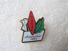 PIN'S   TABAC   ASSEMBLÉE  BAS RHIN  1992 - Other & Unclassified