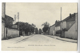 CPA 52 BOLOGNE Route De Chaumont - Autres & Non Classés