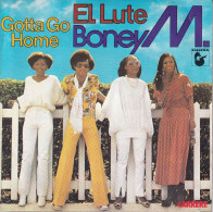 BONEY M. - FR SG - EL LUTE + GOTTA GO HOME - Disco, Pop