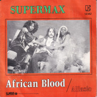 SUPERMAX - BELGIQUE SG - AFRICAN BLOOD - Soul - R&B