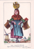 Brabant - Types Et Costumes Brabançons Vers 1835 (Dessin De J. Thiriar) Série 4 N°5 - La Laitiere - Autres & Non Classés