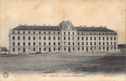 Melun - Caserne D'Infanterie - Barracks