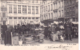 BRUXELLES - Marché Aux Fleurs - Grand Place - Brussels (City)