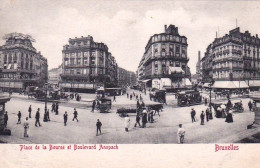 BRUXELLES - Place De La Bourse Et Boulevard Anspach - Brüssel (Stadt)