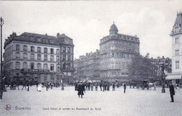 BRUXELLES -  Cécil Hotel Et Entrée Du Boulevard Du Nord - Brussels (City)