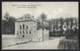 AK Villers-la-Ville, Ruines De L`abbaye, L`ancien Moulin, Hotel Des Ruines  - Villers-la-Ville