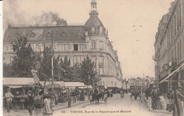 Troyes (10 - Aube)  Rue De La République Et Marché - Troyes