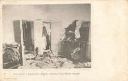 MIKICP3-008- ALGERIE INSURECTTION A MARGUERITTE INTERIEUR D UNE MAISON SACCAGEE - Autres & Non Classés