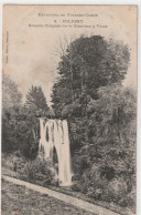 EXCURSION EN FRANCHE-COMTE .2. POLIGNY . GRANDE CASCADE DE LA GLANTINE DE VAUX .  CARTE NON ECRITE - Poligny