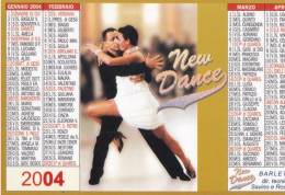 Calendarietto - Associazione Sportiva New Dance - Barletta - Anno 2004 - Formato Piccolo : 2001-...