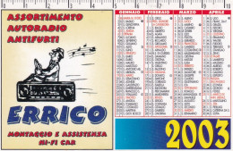 Calendarietto - Assortimento Autoradio Antifurti - Torino - Anno 2003 - Tamaño Pequeño : 2001-...
