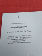 Doodsprentje Frans Casteleyn / Hamme 4/5/1923 Sint Niklaas 12/1/2005 ( Elza De Wilde ) - Godsdienst & Esoterisme