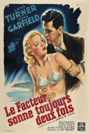 Cinema - Le Facteur Sonne Toujours Deux Fois - Lana Turner - John Garfield - Illustration Vintage - Affiche De Film - CP - Affiches Sur Carte
