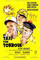 Cinema - Un Taxi Pour Tobrouk - Lino Ventura - Charles Aznavour - Hardy Kruger - Illustration Vintage - Affiche De Film  - Affiches Sur Carte