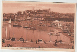 CANNES  LE PORT ET LE MONT CHEVALIER - Cannes